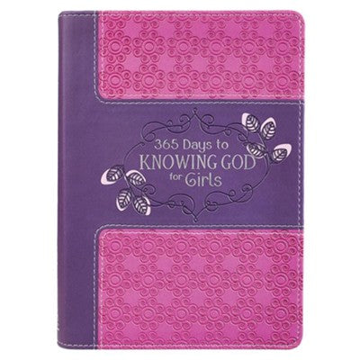 365 DAYS TO KNOWING GOD FOR GIRLS