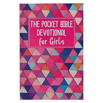 THE POCKET BIBLE DEVOTIONAL FOR GIRLS