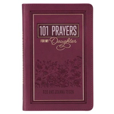 101 PRAYERS FOR MY DAUGHTER