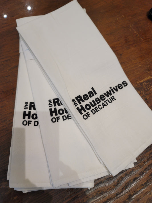REAL HOUSEWIVES OF DECATUR DISH TOWEL